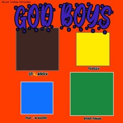GOD BOYS (ft. Iller-co, Andyflossy, X-Plain, Dawgone)