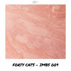 Forty Cats - In My Bedroom Sessions 009 - Octobercats [27.10.20]