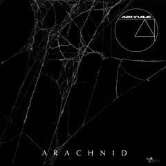 Airyule - Arachnid (DEHN Remix)