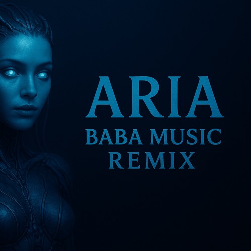 ARIA  (REMIX EXTENDED)
