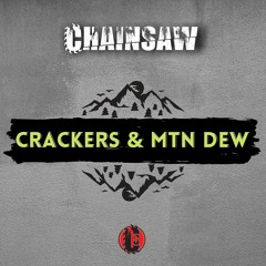 Chainsaw - Crvckers And Mtn Doo