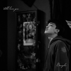 dxngelo - still love you