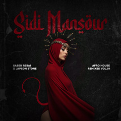 Saber Rebai - Sidi Mansour (Afro House Remix)
