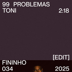 Duquesa Feat. MC Luanna - 99 Problemas (Toni Edit)