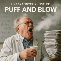 Puff and Blow