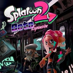 Splatoon 2 OST Octo Expansion Inner Agent 3 (Calamari Inkantation in Squid Sisters)