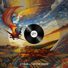 Atique - I Never Knew (Original Mix) [YHV RECORDS]