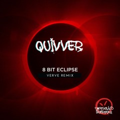 Quivver - 8 Bit Eclipse (Verve Remix) [FREE DL]
