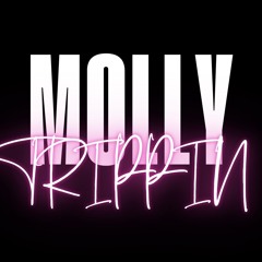 Molly Trippin ft. DICE