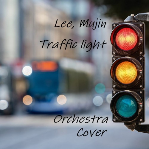 traffic light lee mujin audio