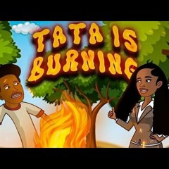 JAYY OHH --TaTa Is Burning