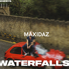 Waterfalls- Maxidaz Remix