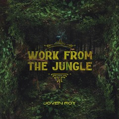Work from the jungle - Set