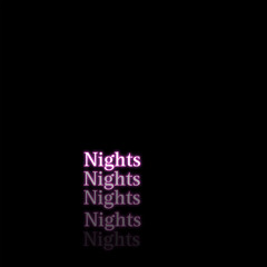 Nights