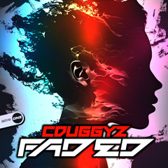 CDuggyz - Faded