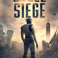 READ EPUB 📝 Steel Siege: Post-apocalyptic Sci Fi Robot Fiction (Rusted Wasteland Boo