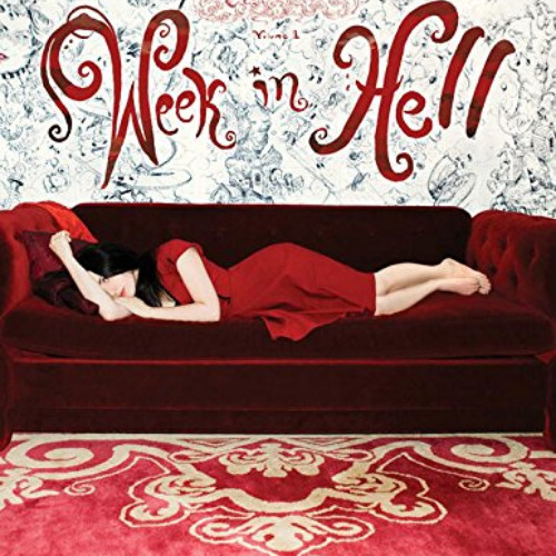 READ EBOOK 📤 Art of Molly Crabapple Volume 1: Week in Hell (Art of Molly Crabapple S