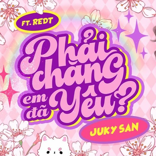 Phải Chăng Em Đã Yêu - Juky San ft Redt (Maniez Remix)