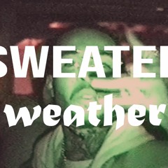 DRILL Sweater Weather - Emotional Beat