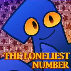 【TPOT FAN SONG】THE LONELIEST NUMBER