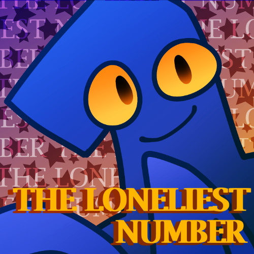 【TPOT FAN SONG】THE LONELIEST NUMBER