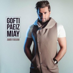 Gofti Paeiz Miay - ماهان موزیک