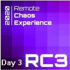 Remote Chaos Experience 2020 - Day 3