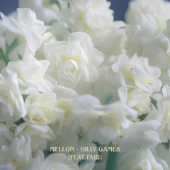 Mellon, Faib - Silly Games