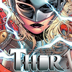 FREE EPUB 🧡 Thor Vol. 1: The Goddess Of Thunder (Thor (2014-2015)) by  Jason Aaron,R