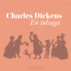 #46 "En julsaga" (1843) – av Charles Dickens