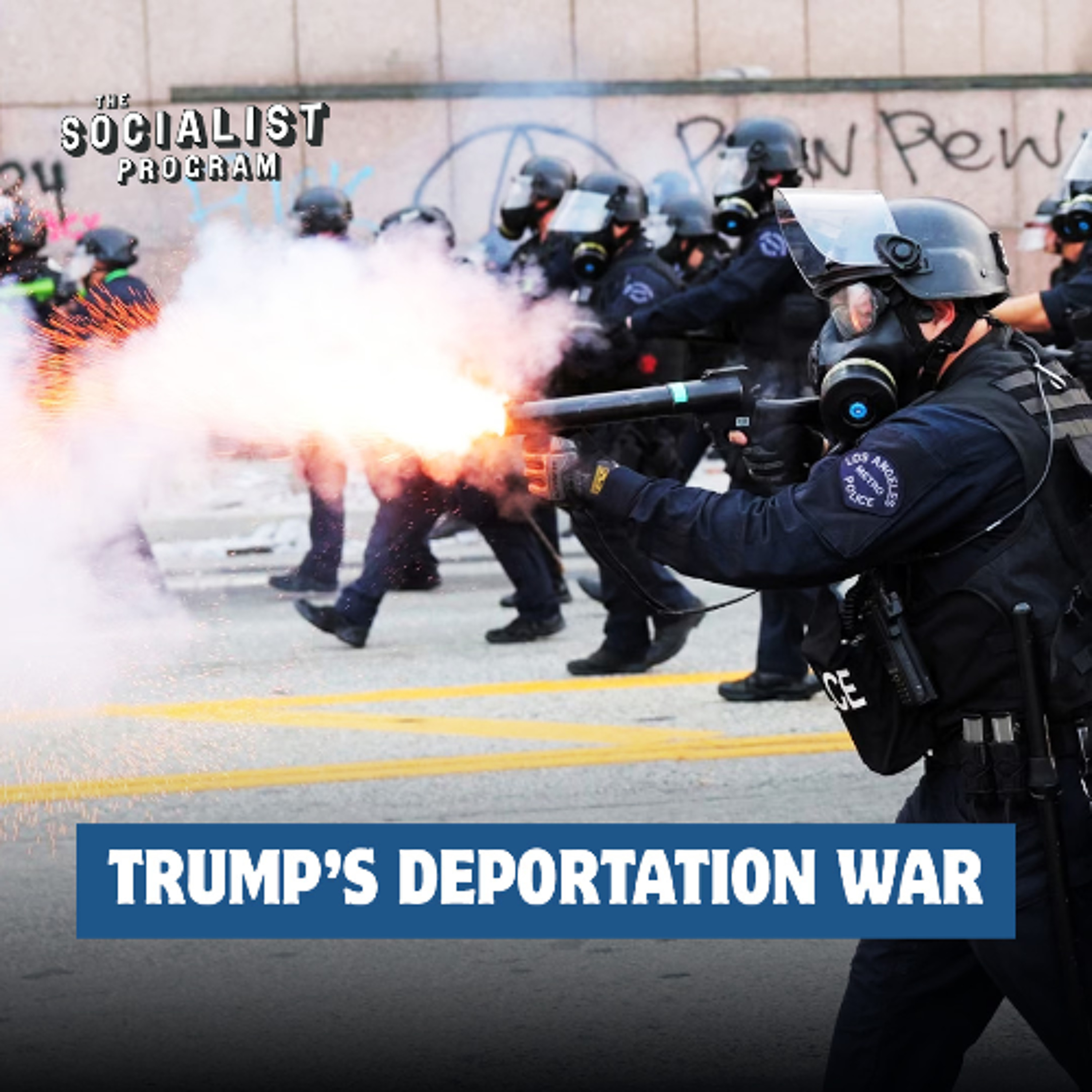 Trump Wages War On Immigrant Families, Mass Movement Sweeps LA & The Country