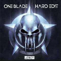 (FREE DL) Brennan Heart - One Blade (JST Hard Techno Edit)