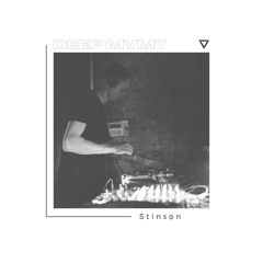 DEEP MVMT Guest Mix #031 - Stinsøn