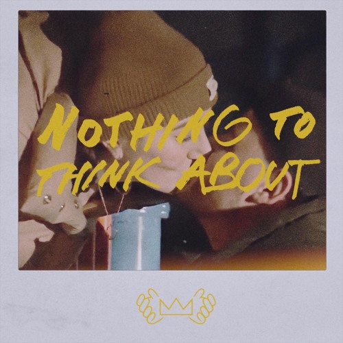 Nothing To Think About