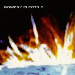 Bowery Electric - Drop (EP)