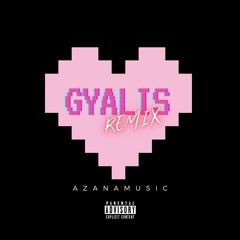 Azana- Gyalis (She-Mix)