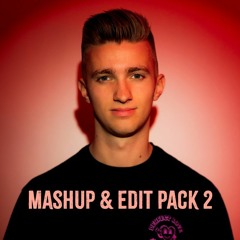 Mashup & Edit Pack 2