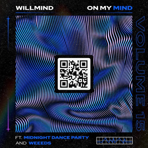 On My Mind Edit Pack Volume Fifteen ft. Weeeds & Midnight Dance Party (#1 HYPEDDIT BASS CHARTS)
