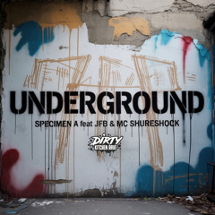 Underground (MACKIE (UK) Remix) [feat. JFB & MC Shureshock]