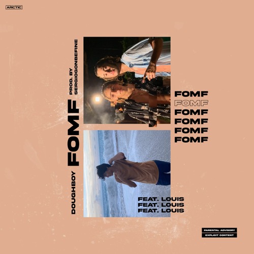 FOMF (feat. DOUGHBOY & LOUIS)
