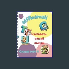 ebook read [pdf] ✨ AlfAnimali: L'alfabeto con gli animali (Italian Edition) get [PDF]