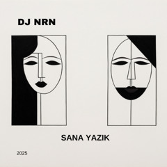 Dj nRn - Sana Yazık