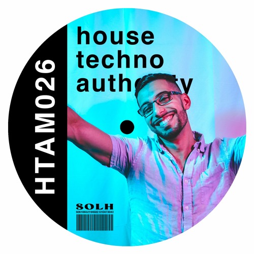 In the mix with SOLH by house techno authority (episode 026)