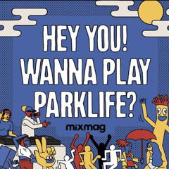 Parklife 2024 - VIP DJ Competition Entry