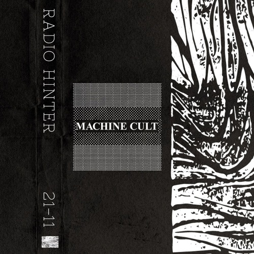 Hunter Complex // Machine Cult // 21-11-2024
