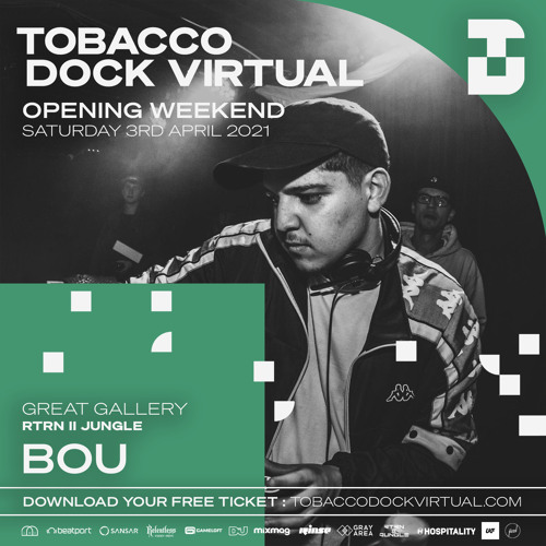 Tobacco Dock Virtual: Bou - 03 April 2021
