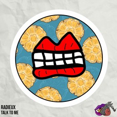Radieux - Talk To Me [Delicious Rebels]
