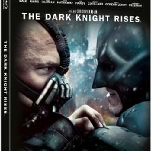 Stream Batman The Dark Knight Rises Download Bluray 720p ((LINK)) by Aaron  Wells | Listen online for free on SoundCloud