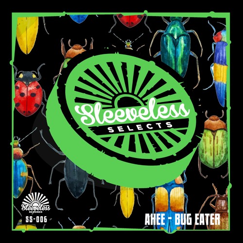 Ahee - Bug Eater (Original Mix)