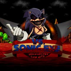 Sonic.exe 2.5/3.0/Sonic Legacy Unnamed Lord X Song (W.I.P 2) (scrapped)